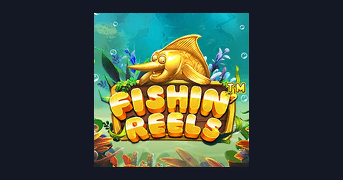 Panduan Slot Online Fishin Reels: Tips dan Strategi Slot Online