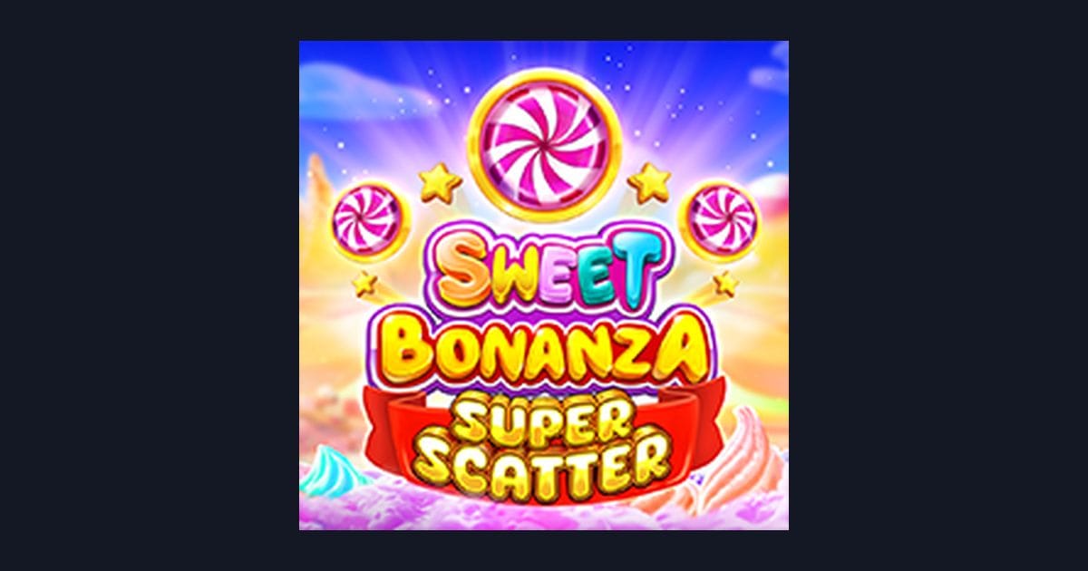 Sweet Bonanza Super Scatter: Raih Jackpot Progresif Terbesar dengan Pola Spin Gacor