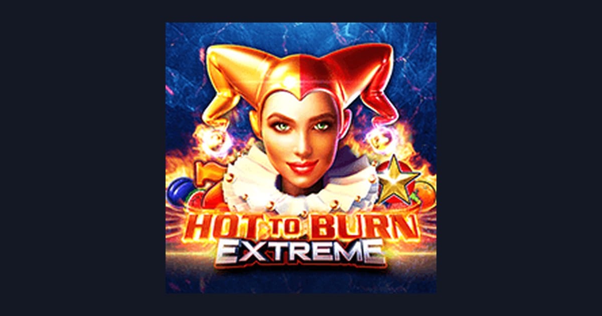 Rasakan Sensasi Hot To Burn Extreme dengan Daftar & Login Gampang