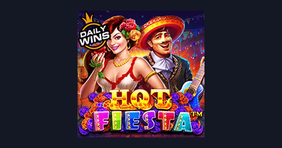 Main Hot Fiesta dengan Modal Receh, Raih Cuan Maksimal di Slot Ini