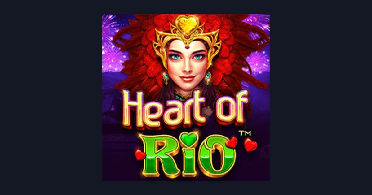 Rahasia RTP Live Tertinggi dan Strategi Heart of Rio Dari Pragmatic Play