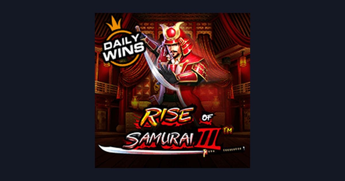 Strategi Pola Spin Gacor di Rise of Samurai Iii dari Pragmatic Play